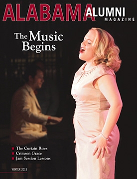 Alabama Alumni Magazine - Winter 2013