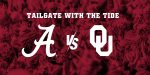 Tailgate with the Tide Oklahoma